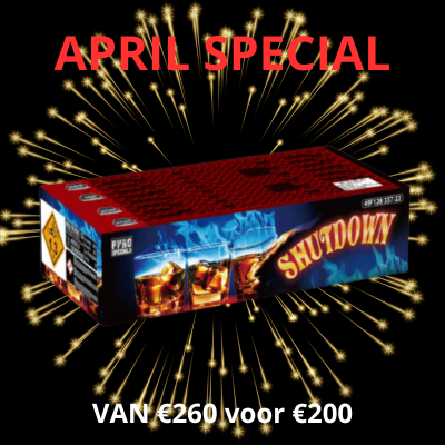 APRIL SPECIAL "SHUTDOWN" 268 Schuss Verbund